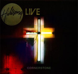 Cornerstone CD by Hillsong